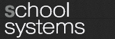 School Systems