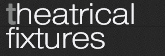 Theatrical Fixtures
